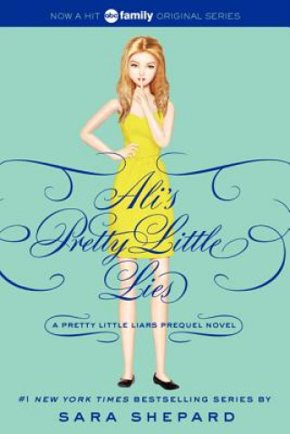 Ali's Pretty Little Lies (Sara Shepard)(Puha kötésű)
