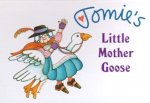 Tomie´s Little Mother Goose