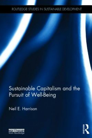 Sustainable Capitalism and the Pursuit of Well-Being