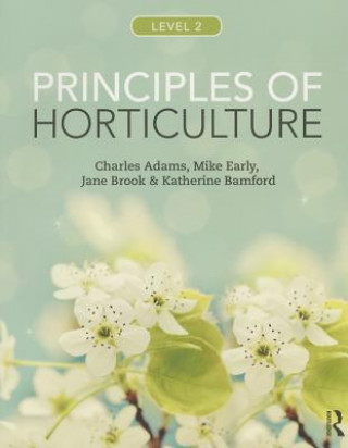 Principles of Horticulture: Level 2