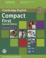 Compact First Student's Book without Answers with CD-ROM