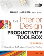 Interior Design Productivity Toolbox - Checklists and Best Practices to Manage Your Workflow