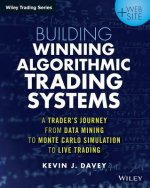 Building Winning Algorithmic Trading Systems