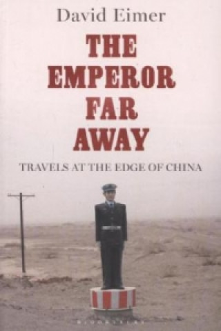 The Emperor Far Away