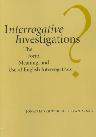 Interrogative Investigations