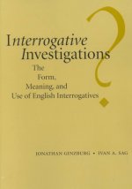 Interrogative Investigations