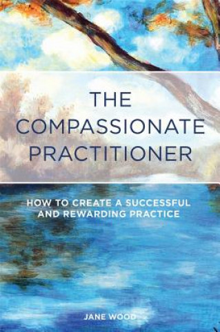 Compassionate Practitioner