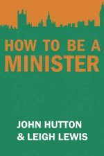 How to be a Minister