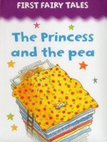 First Fairy Tales Princess and the Pea