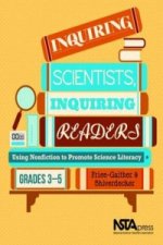 Inquiring Scientists, Inquiring Readers