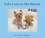 Lola Goes to the Doctor