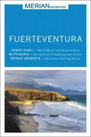 MERIAN momente Reiseführer - Fuerteventura