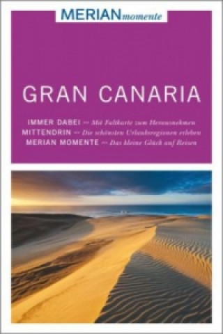 MERIAN momente Reiseführer - Gran Canaria