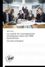 Realite Du Management Strategique Dans Les Pme Tunisiennes