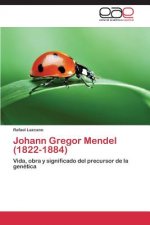 Johann Gregor Mendel (1822-1884)