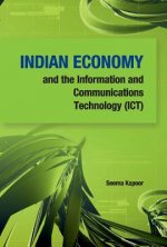 Indian Economy & the Information & Communications Technology (ICT)