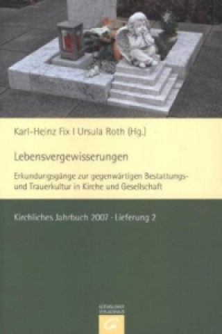 Kirchliches Jahrbuch für die Evangelische Kirche in Deutschland / Lebensvergewisserungen