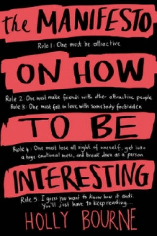 Manifesto on How to be Interesting