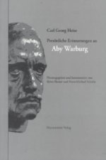 Carl Georg Heise - Persönliche Erinnerungen an Aby Warburg