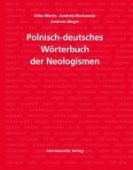 Wörterbuch der Neologismen Polnisch-Deutsch