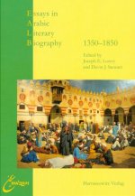 Essays in Arabic Literary Biography II: 1350-1850