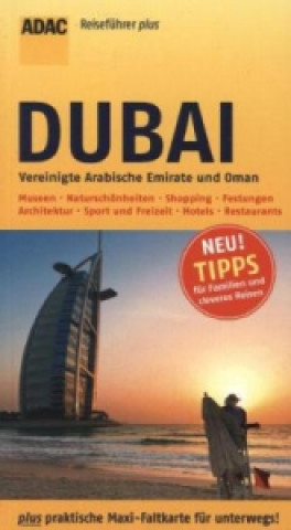 ADAC Reiseführer plus Dubai, Vereinigte Arabische Emirate und Oman