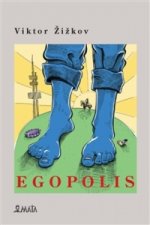 Egopolis