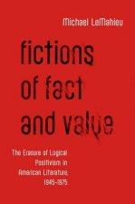 Fictions of Fact and Value