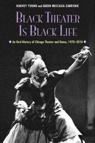 Black Theater Is Black Life