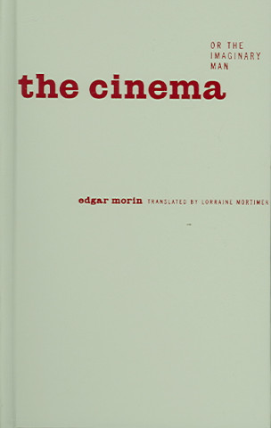 Cinema, or the Imaginary Man
