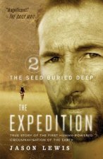 Seed Buried Deep (the Expedition Trilogy, Book 2)