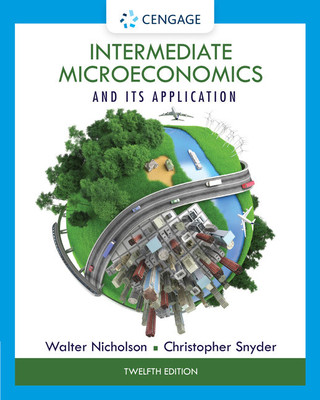 Intermediate Microeconomics and Its Application (with CourseMate 2-Semester Printed Access Card)