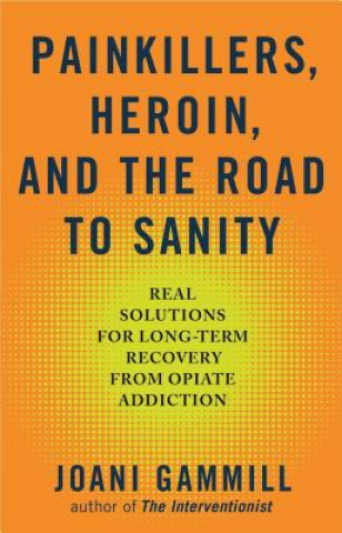 Painkillers, Heroin, And The Road To Sanity