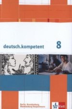 deutsch.kompetent 8. Ausgabe Berlin, Brandenburg, Mecklenburg-Vorpommern