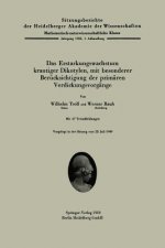 Das Erstarkungswachstum Krautiger Dikotylen, Mit Besonderer Ber cksichtigung Der Prim rem Verdickungsvorg nge