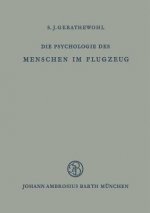 Die Psychologie Des Menschen Im Flugzeug