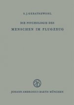 Die Psychologie Des Menschen Im Flugzeug