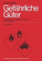 Gefahrliche Guter