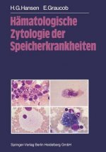 Hamatologische Zytologie Der Speicherkrankheiten