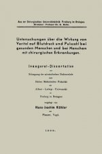 Untersuchungen UEber Die Wirkung Von Veritol Auf Blutdruck Und Pulszahl Bei Gesunden Menschen Und Bei Menschen Mit Chirurgischen Erkrankungen