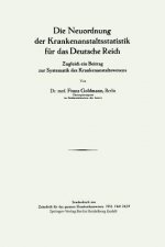 Neuordnung Der Krankenanstaltsstatistik Fur Das Deutsche Reich