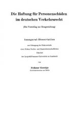 Die Haftung Fur Personenschaden Im Deutschen Verkehrsrecht