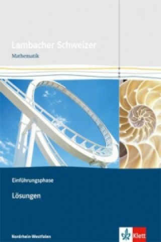 Lambacher Schweizer Mathematik Einführungsphase. Ausgabe Nordrhein-Westfalen