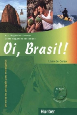Oi, Brasil! (Nair Nagamine Sommer,Odete Nagamine Weidmann,Ligia Maia-Berndt)()