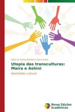 Utopia das transculturas