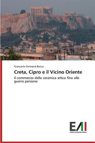 Creta, Cipro E Il Vicino Oriente