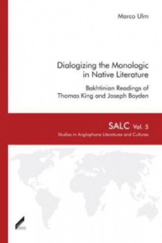 Dialogizing the Monologic in Native Literature