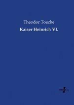 Kaiser Heinrich VI.