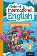 Oxford International Primary English Student Anthology 2