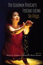 Goodman Theatre's Festival Latino